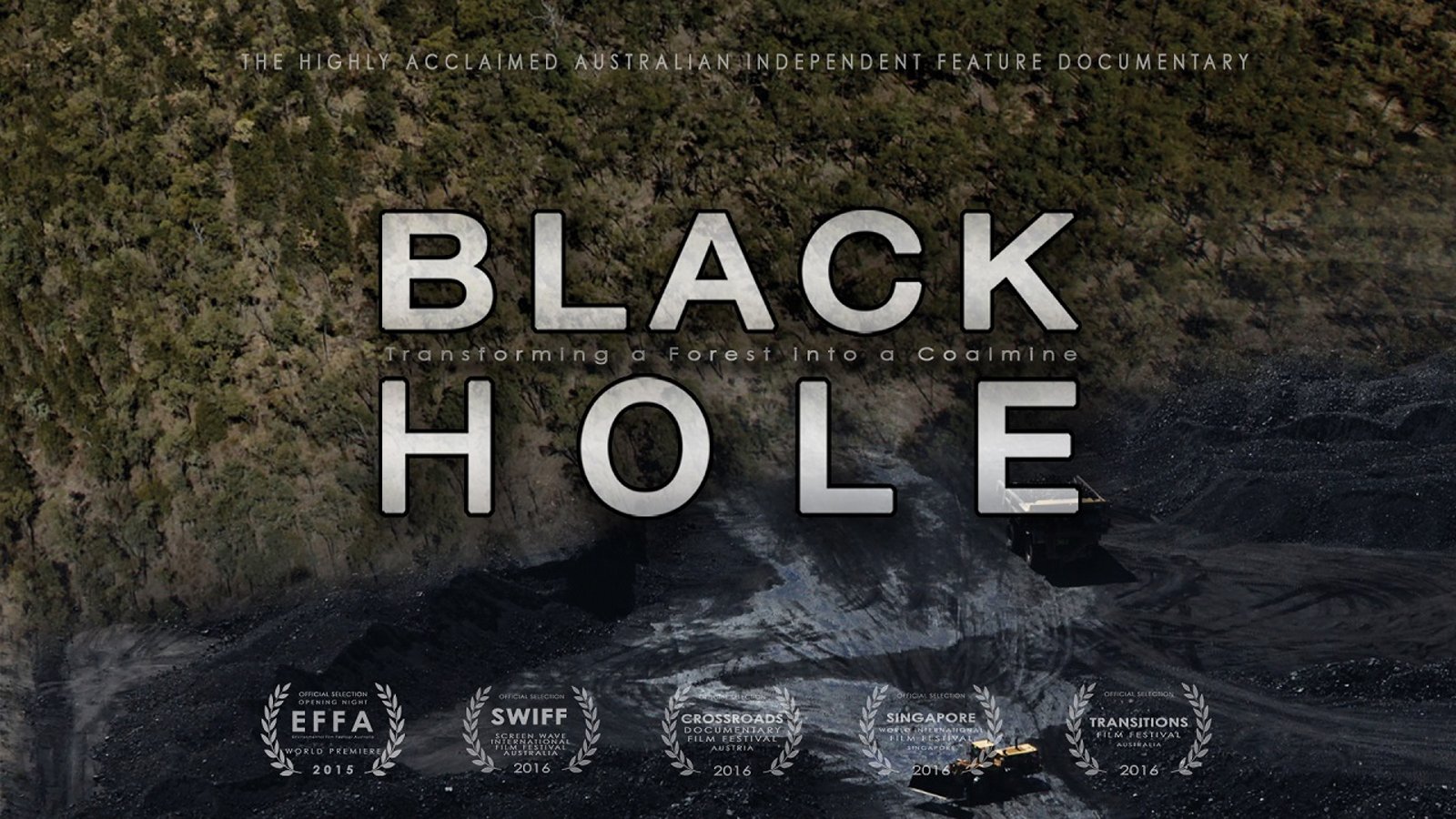Black Hole - The Battle to Save an Endangered Forest in Australia