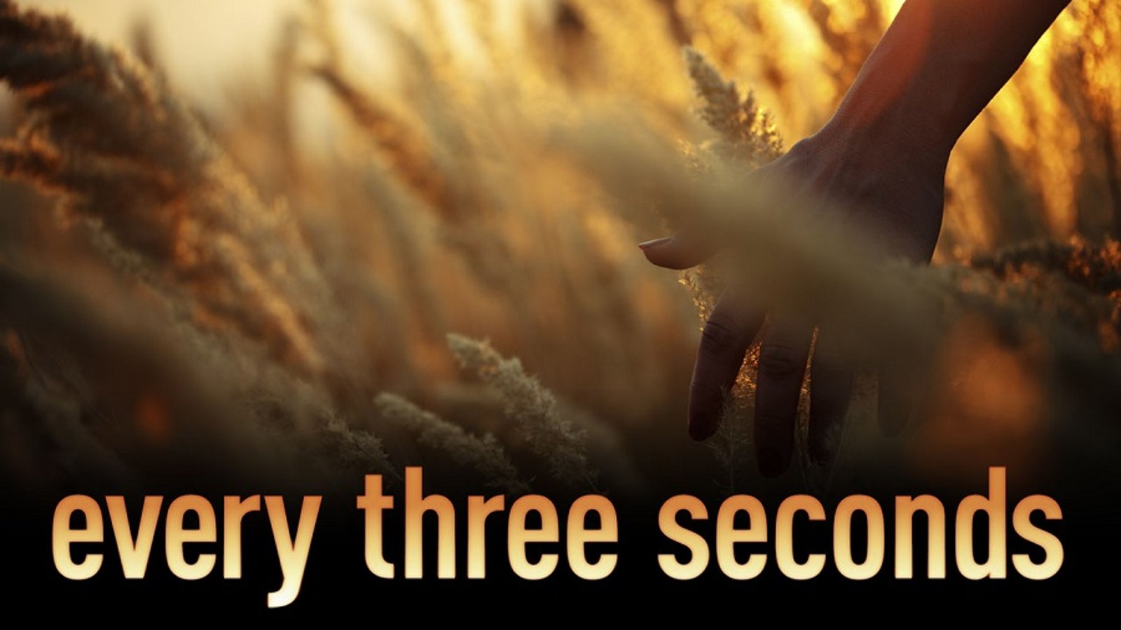 Every Three Seconds - Choosing Action Over Apathy