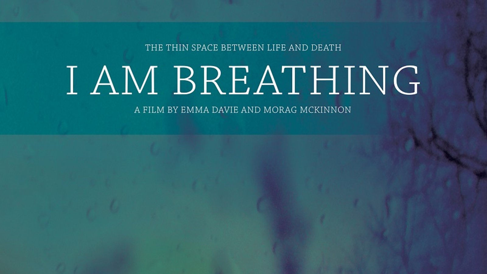 I Am Breathing - The Documentation of a Father's Final Moments