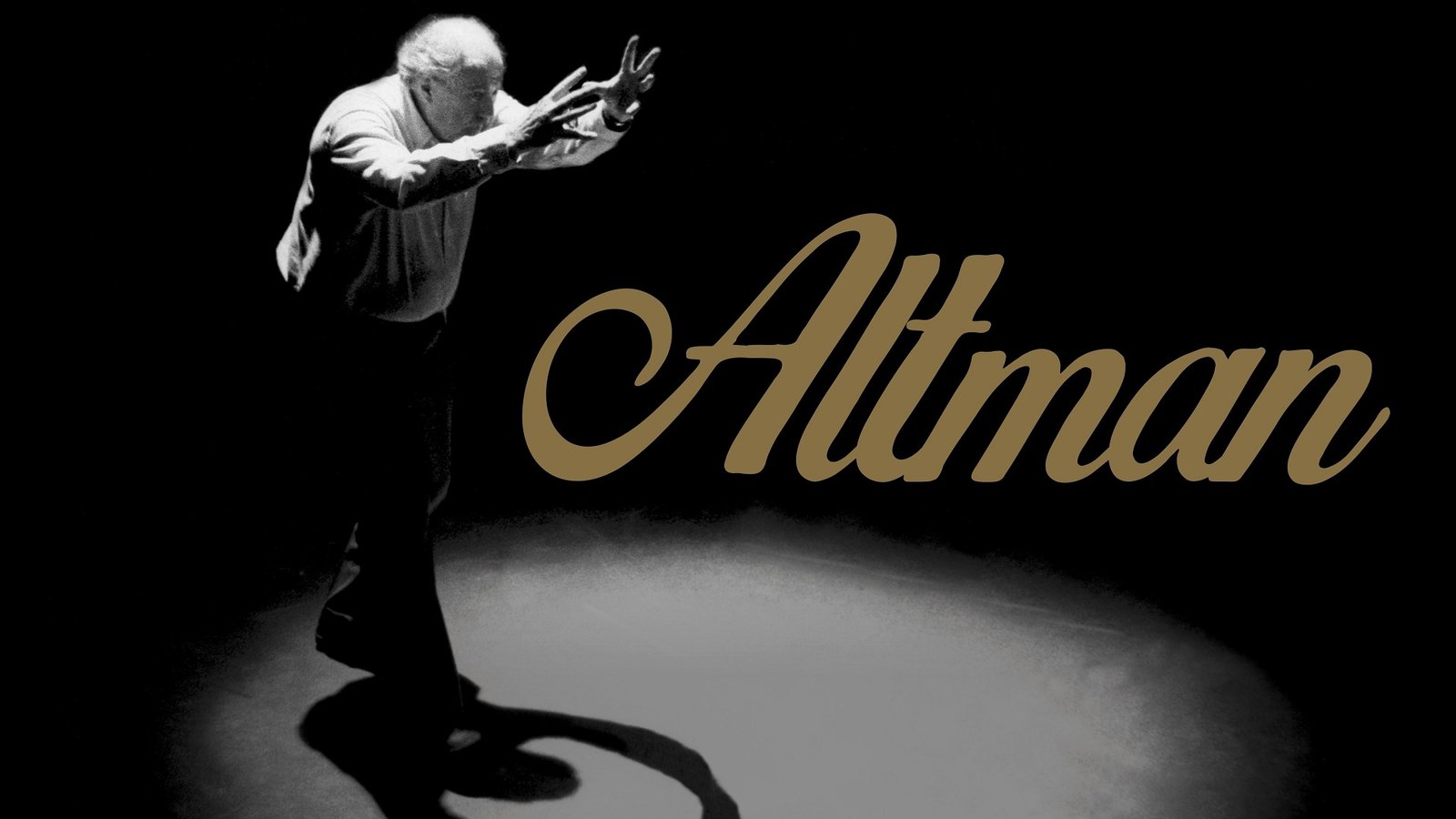 Altman - A Portrait of Robert Altmanʼs Life and Career