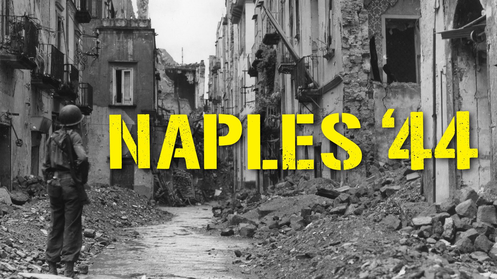 Naples ’44 - A Re-Imagining of a British Soldier's Memoirs