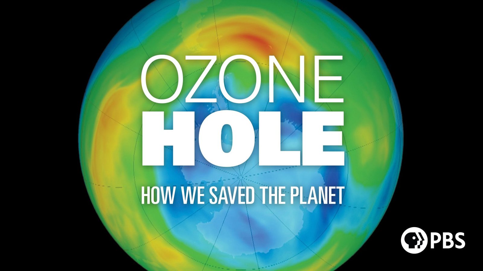 Ozone Hole: How We Saved the Planet