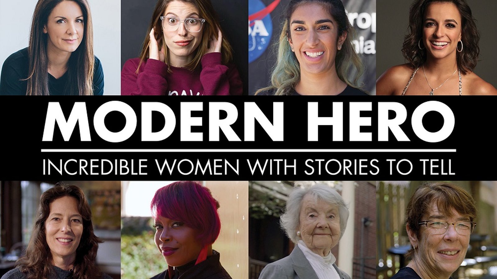 Modern Hero - Incredible Women with Stories to Tell