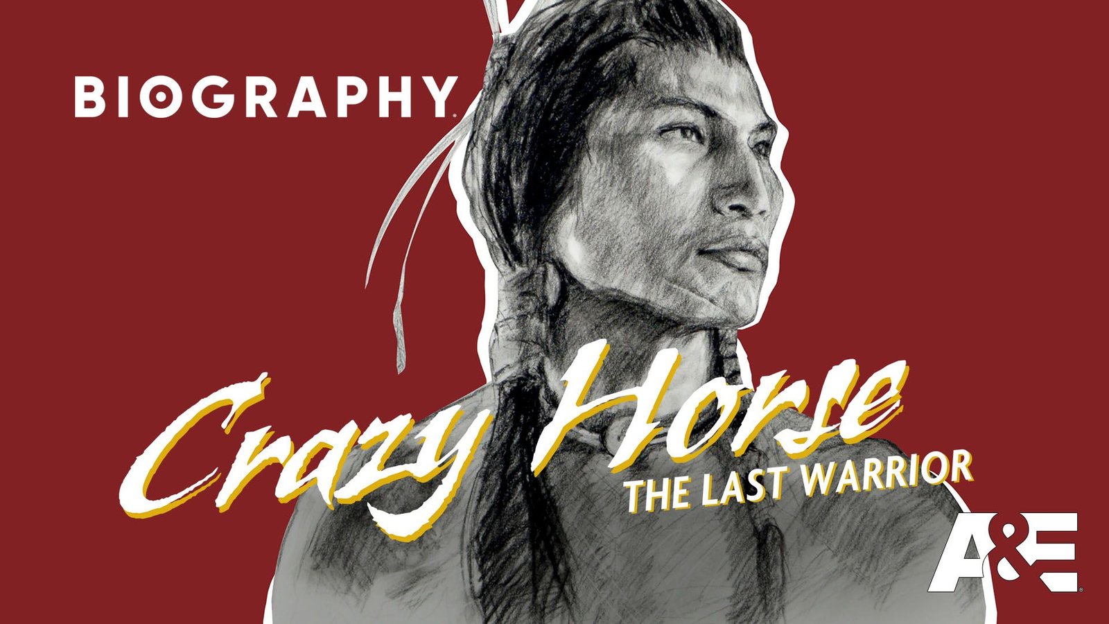 Crazy Horse: The Last Warrior