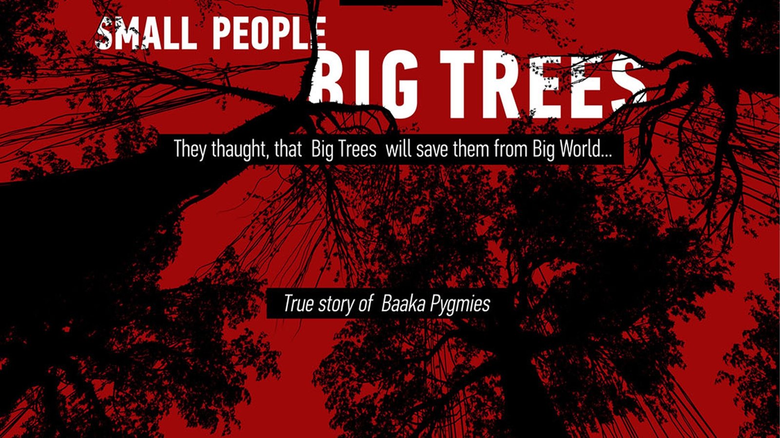 Small People, Big Trees