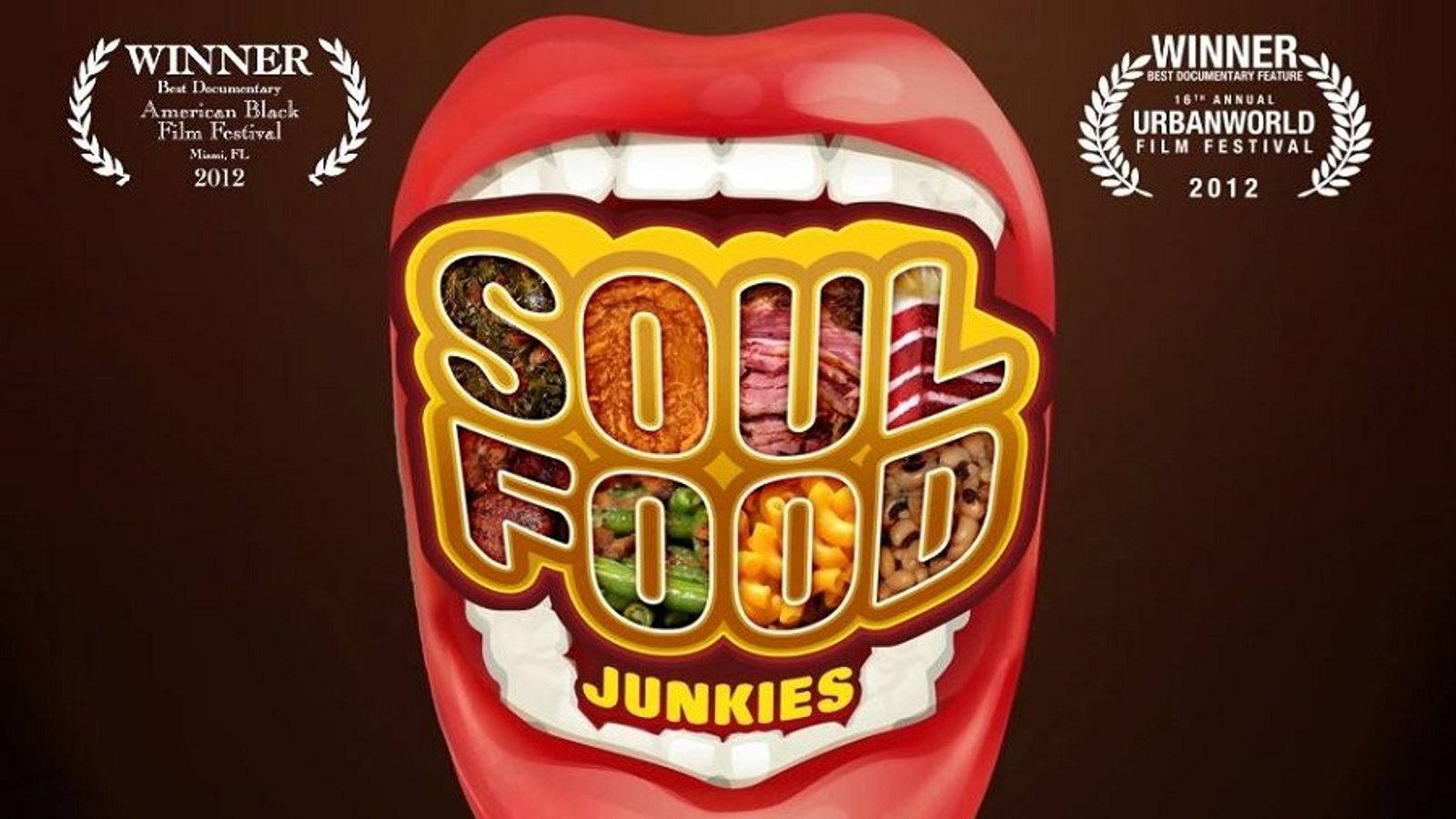 Soul Food Junkies - A Film About Family, Food & Tradition
