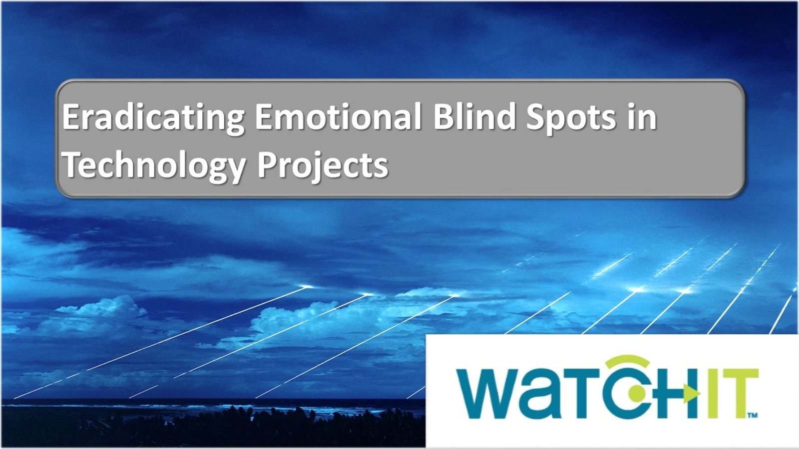 Eradicating Emotional Blind Spots in Technology Projects - Personal Barriers in Technology