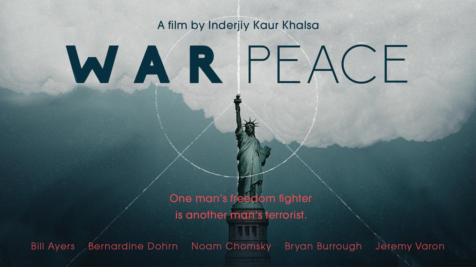 WAR / PEACE - Lessons in Activism from the Weather Underground