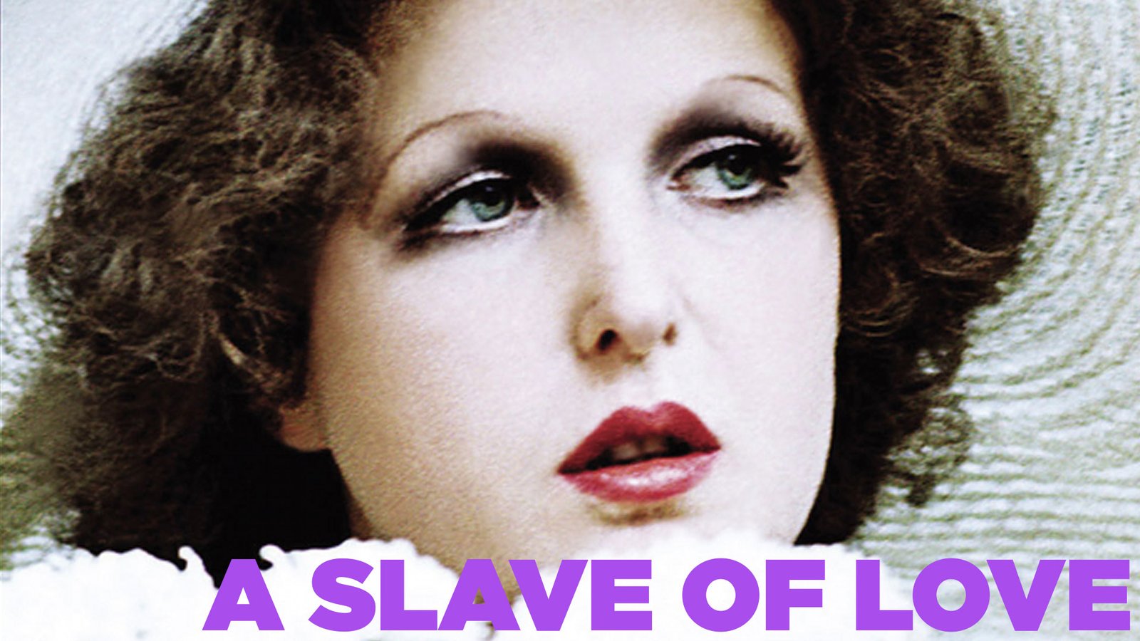 A Slave Of Love