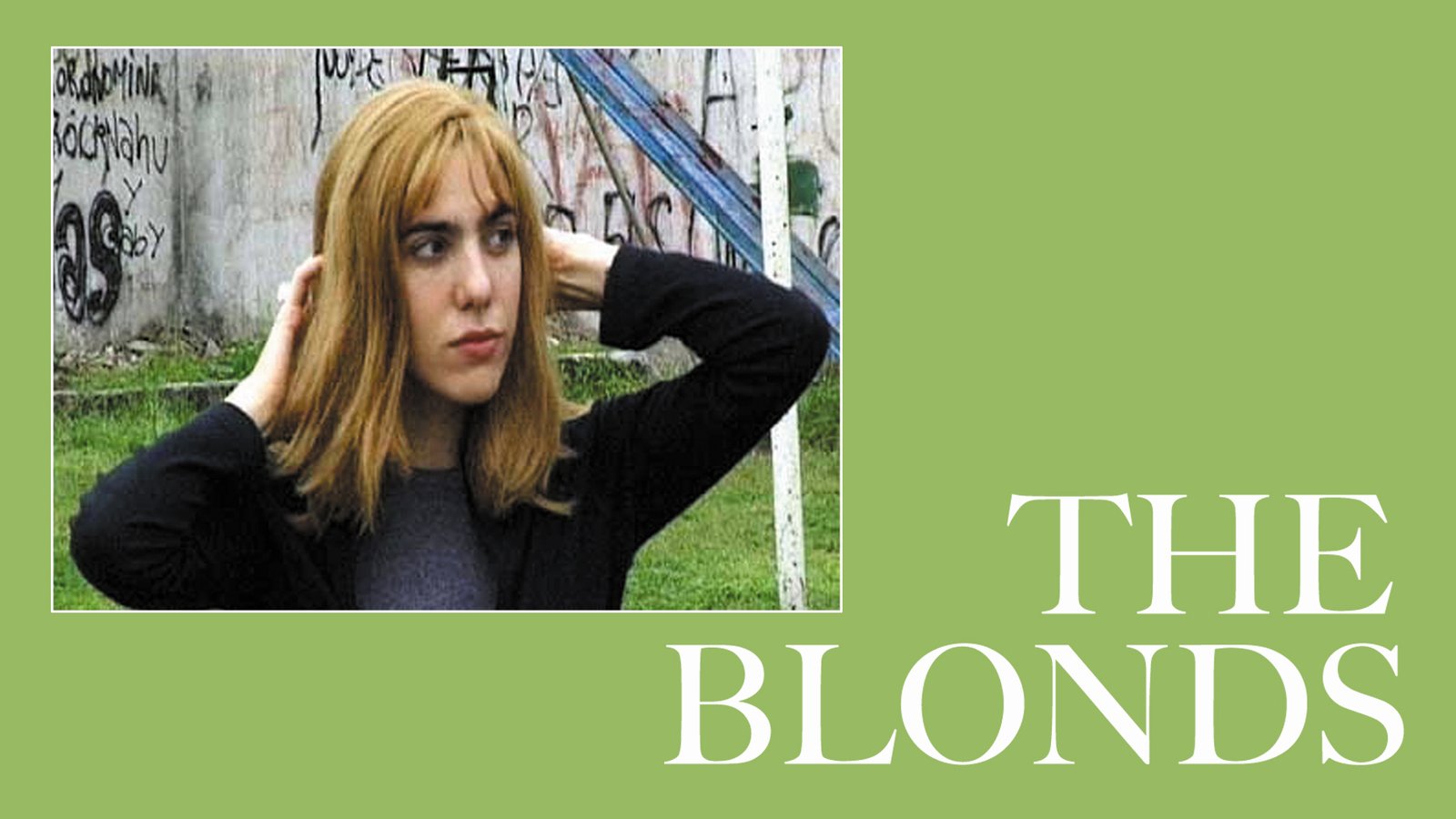 The Blonds (Los Rubios) - A Personal Family History in Argentina