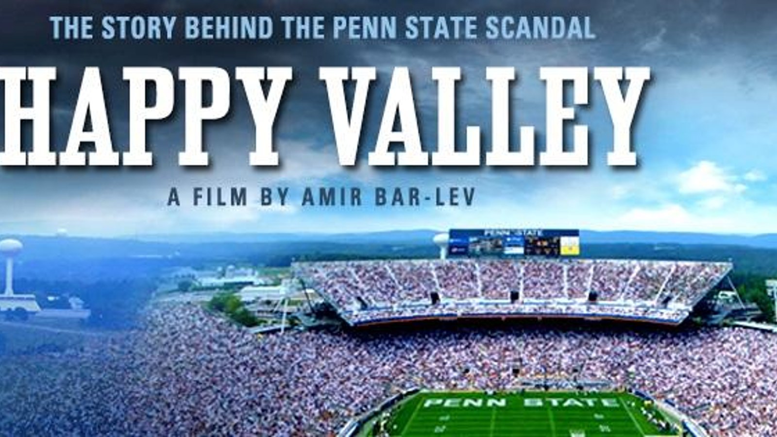 Happy Valley - The Story Behind the Penn State Scandal