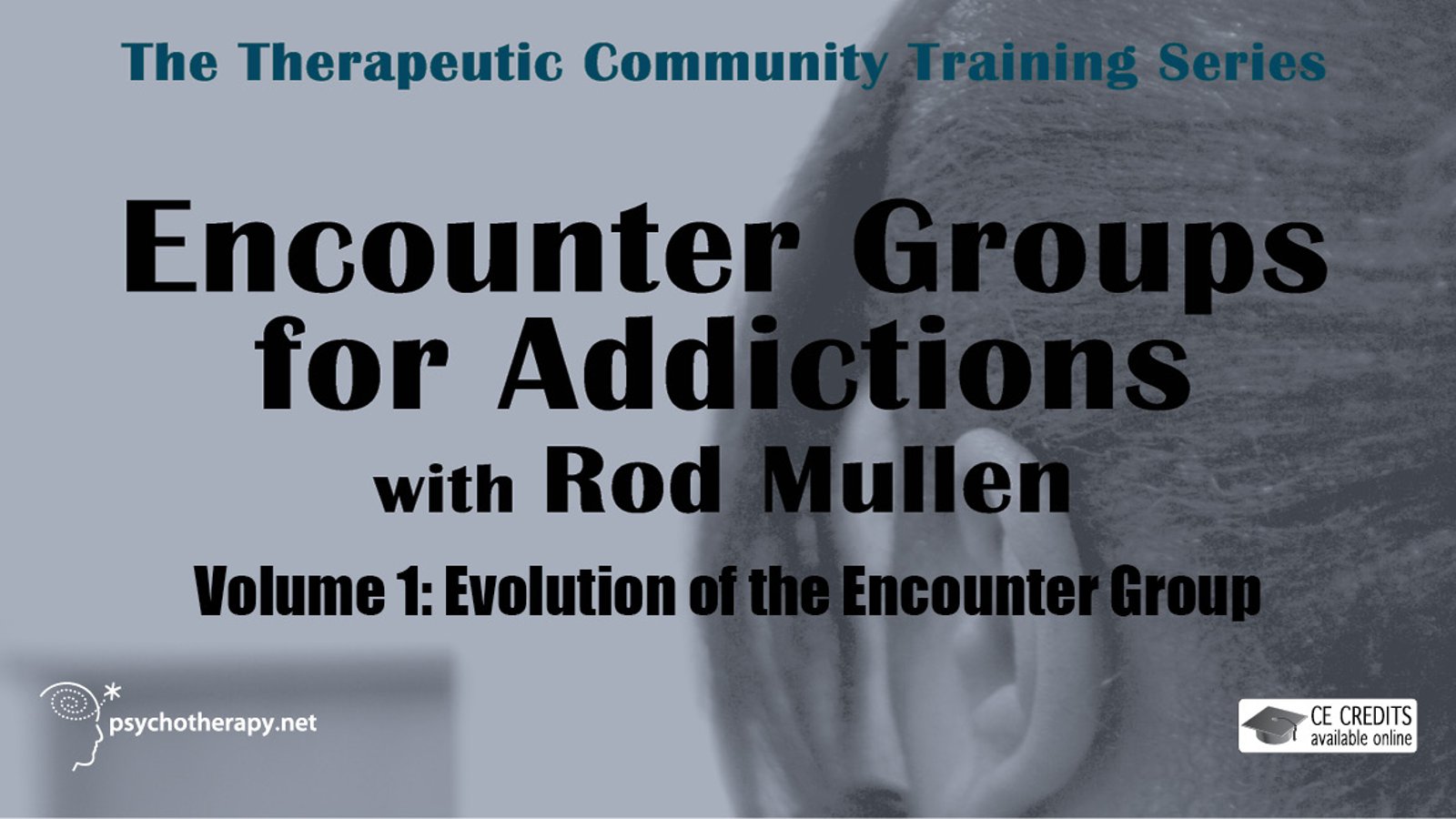 Encounter Groups for Addictions Series