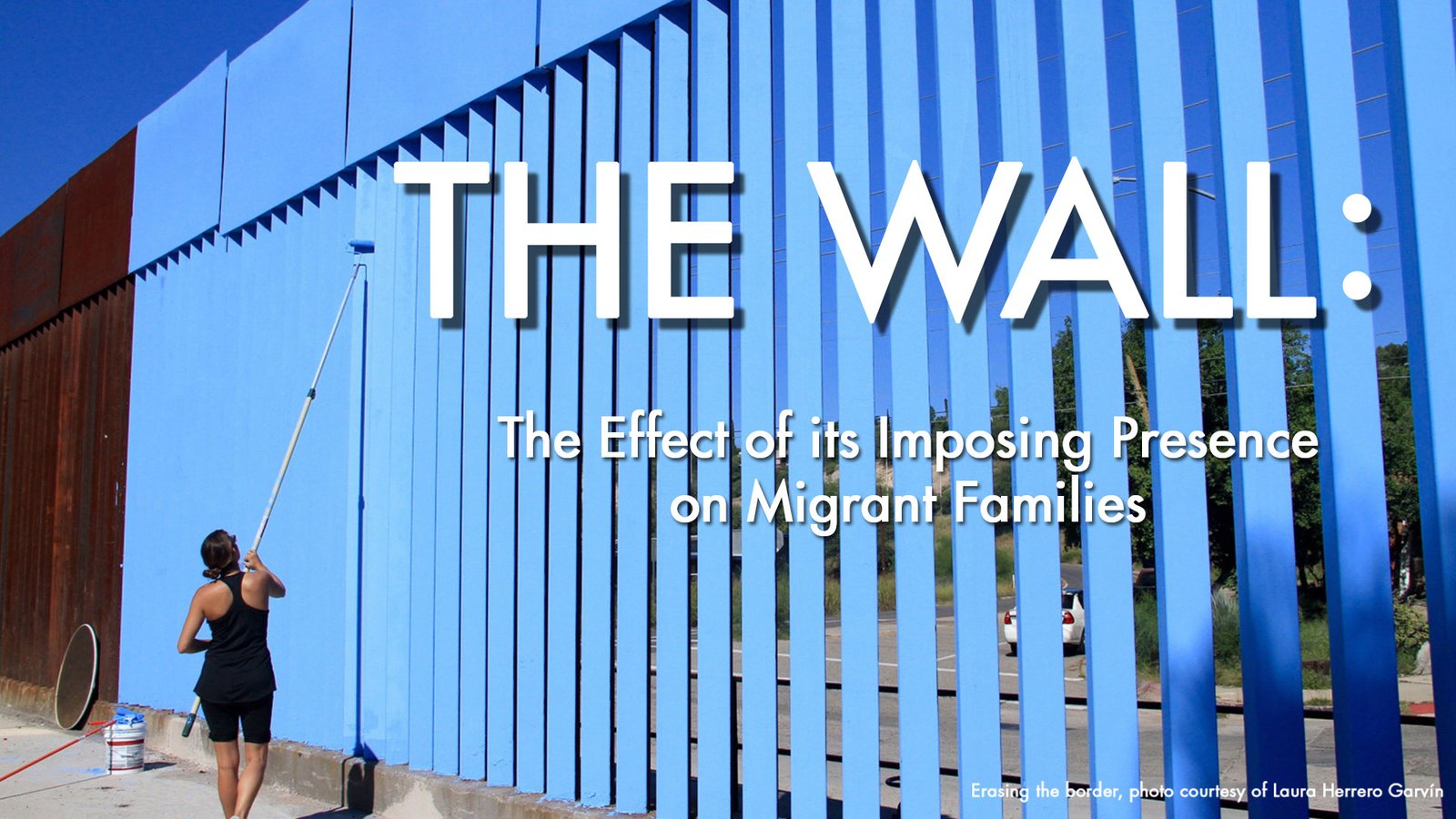 The Wall - Short Documentaries on the Undocumented Immigration Crisis