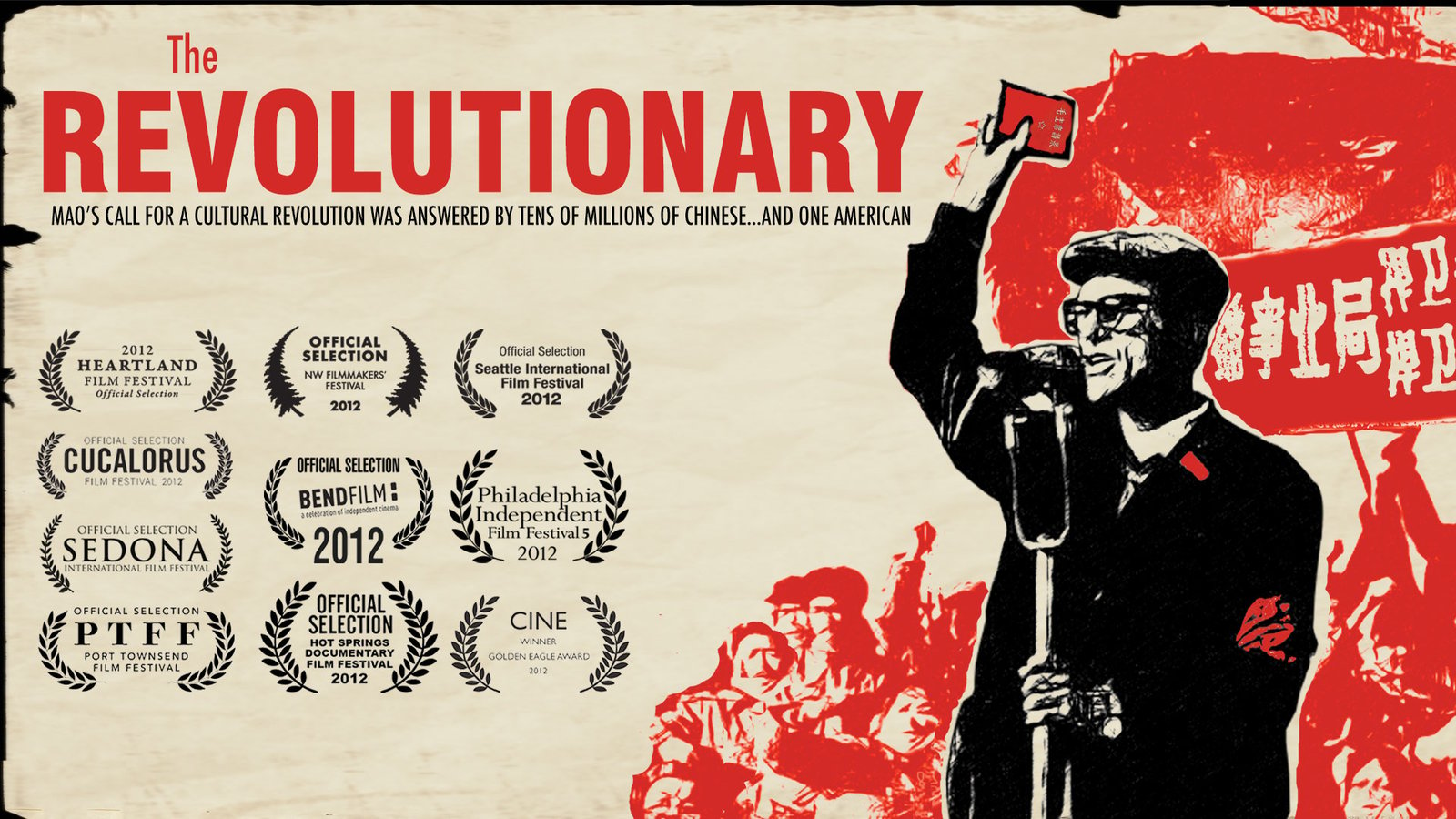 The Revolutionary - An American in Mao’s Cultural Revolution