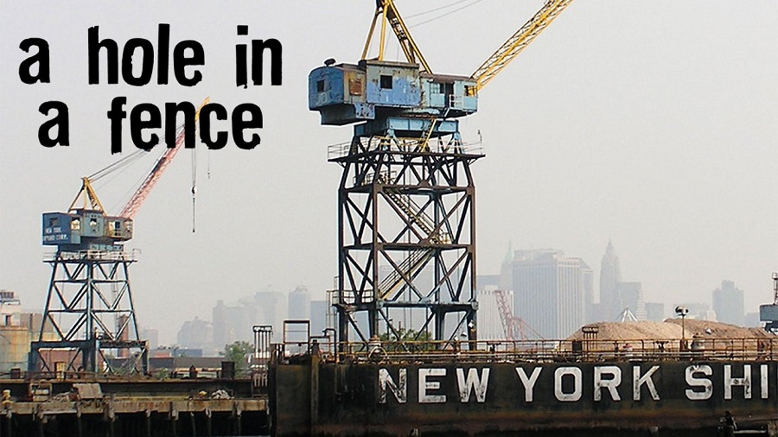 A Hole in a Fence - IKEA, Graffiti, Urban Farming, and the Gentrification of Red Hook, Brooklyn