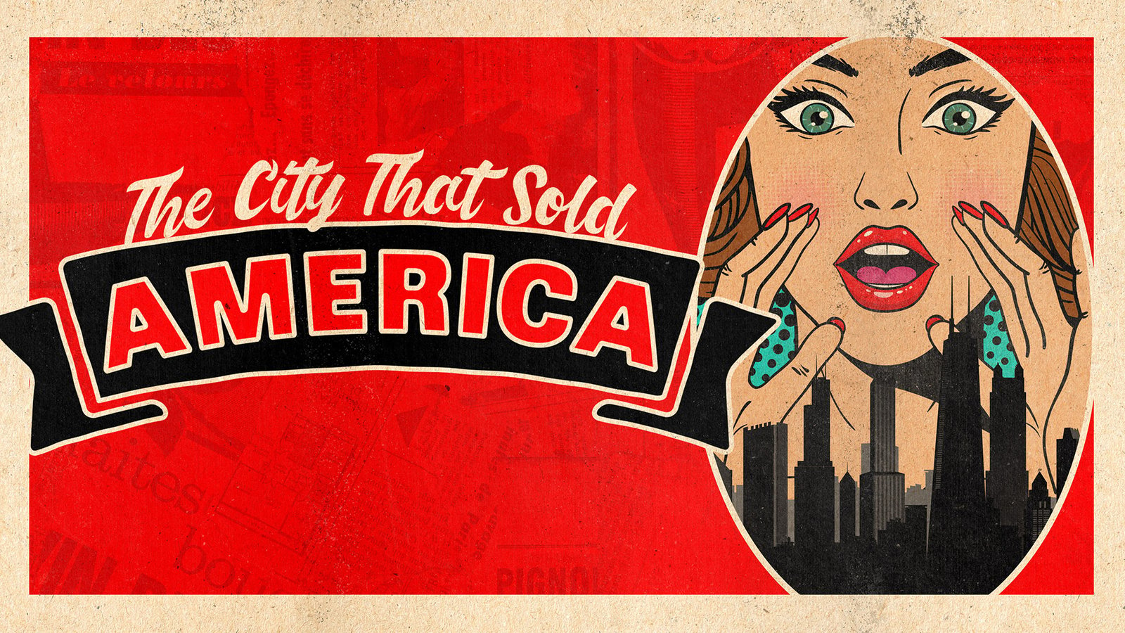 The City that Sold America - A History of Chicago Advertising Companies