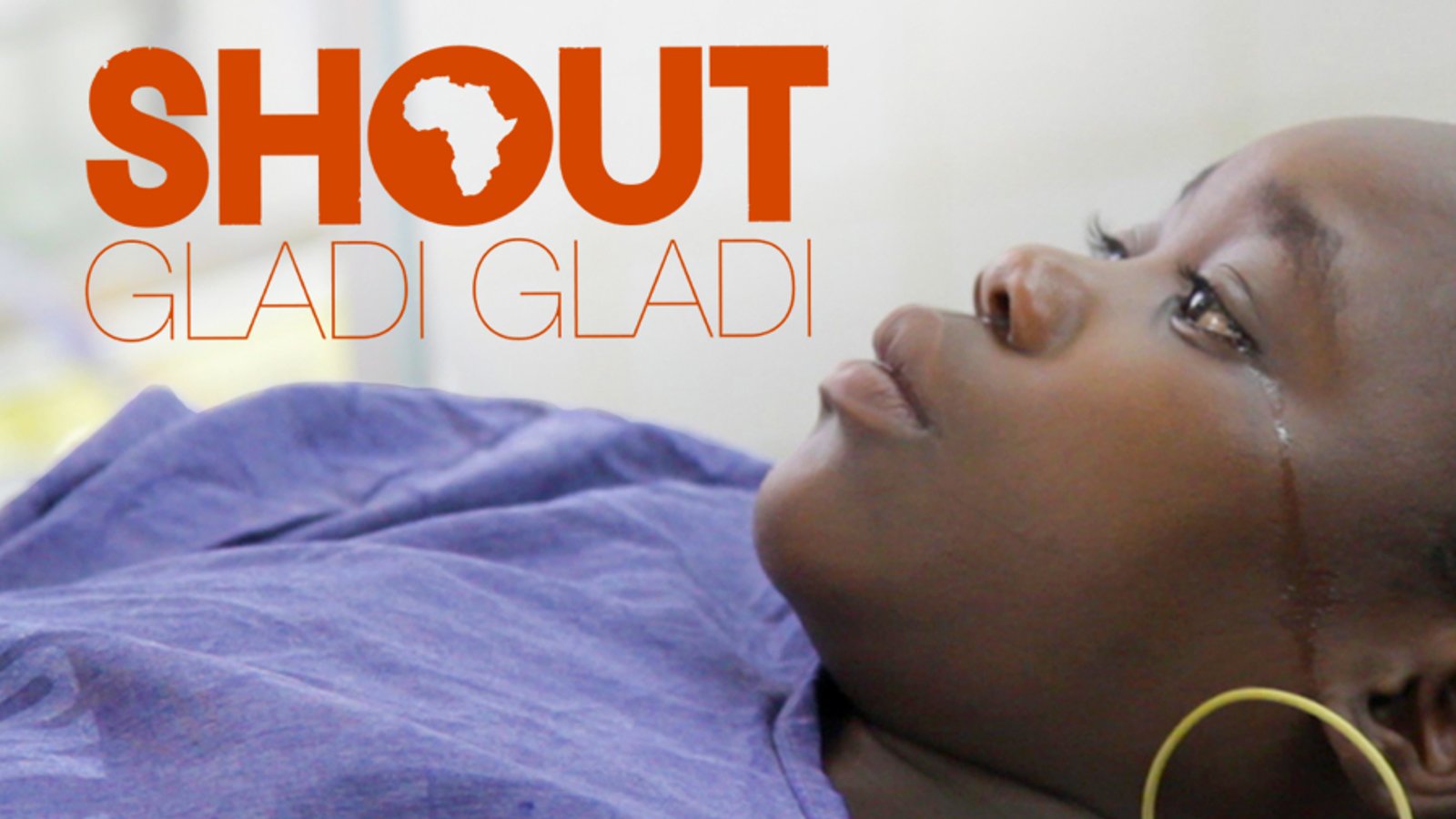Shout Gladi Gladi - Transforming Maternal Care in Africa