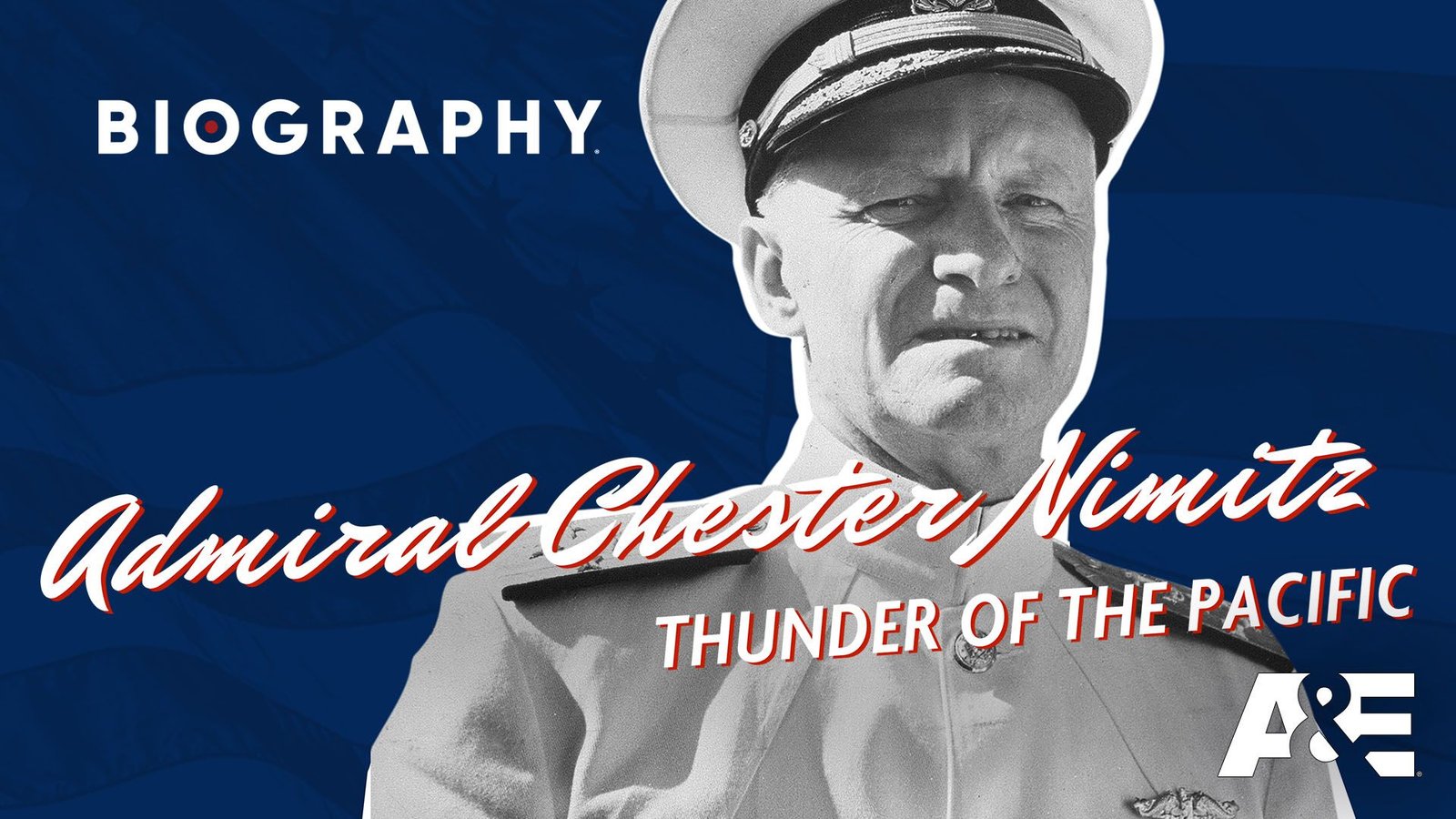 Admiral Chester Nimitz: Thunder Of the Pacific