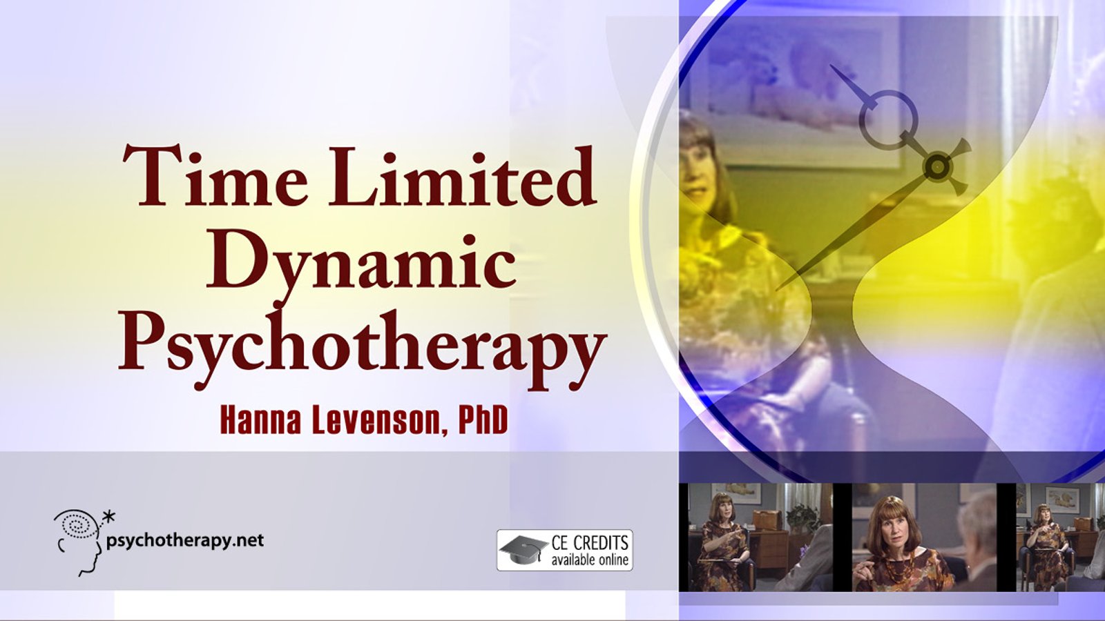 Time Limited Dynamic Psychotherapy - With Hanna Levenson