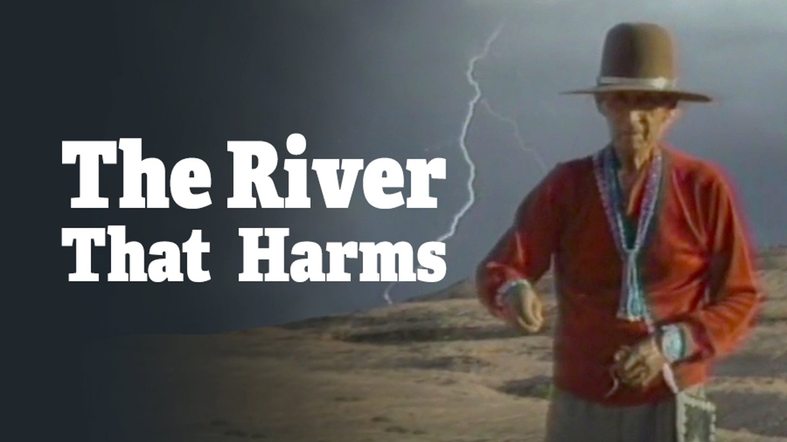 The River That Harms