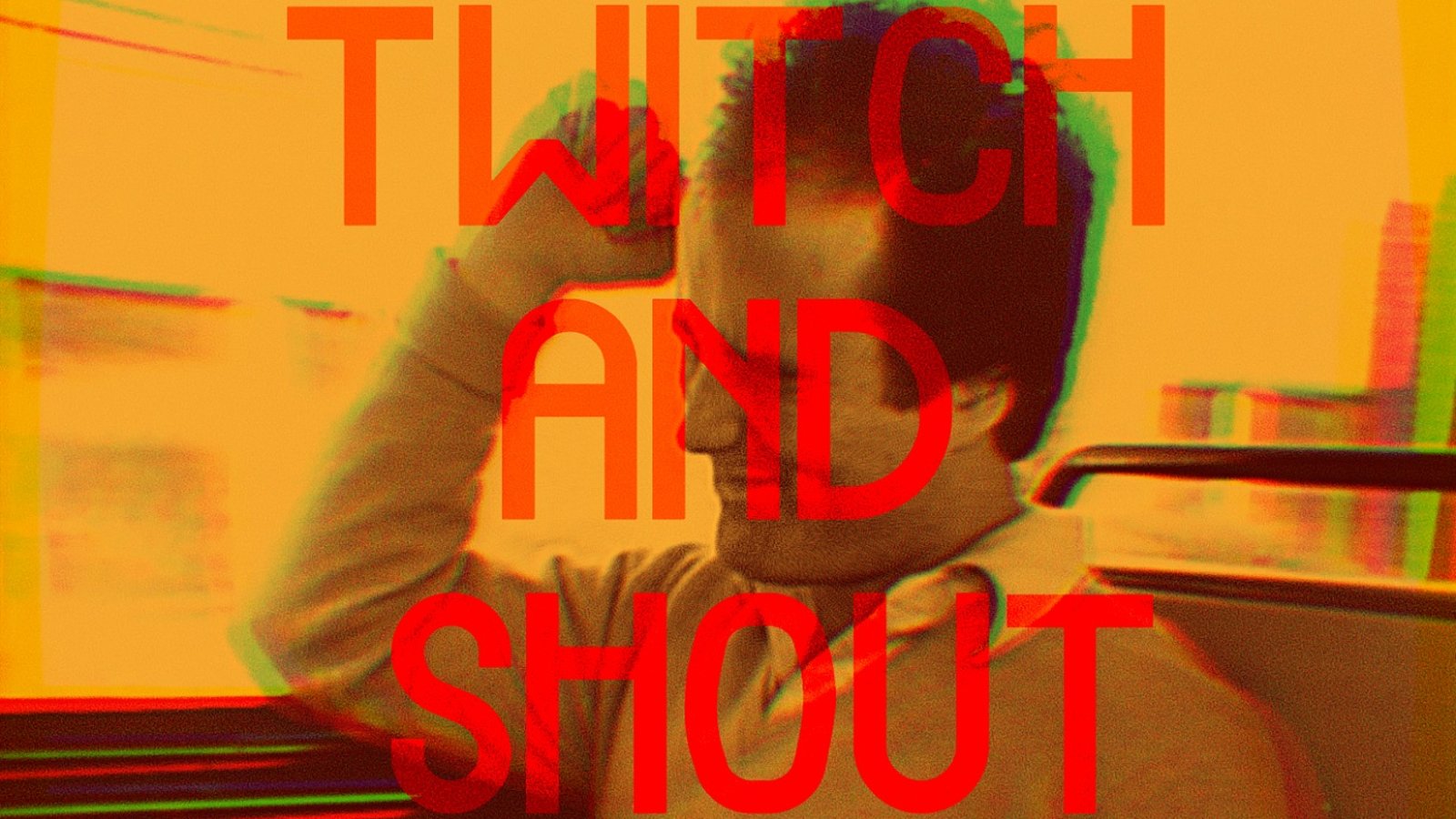 Twitch and Shout: Coping with Tourette's Syndrome