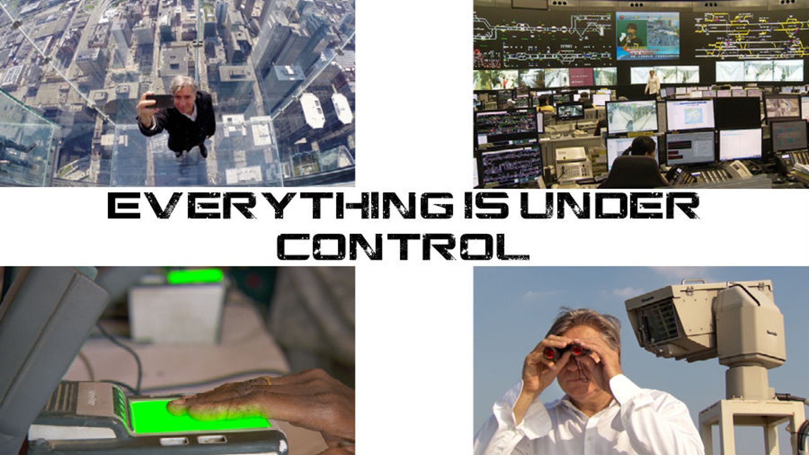 Everything's Under Control - Surveillance, Privacy and Security in a Digital World