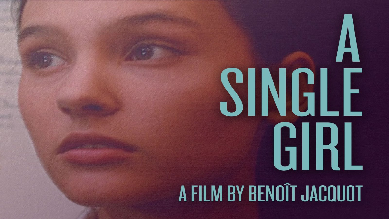 A Single Girl - La fille seule