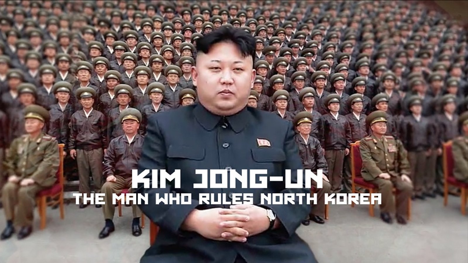 Kim Jong Eun - The Man who Rules North Korea