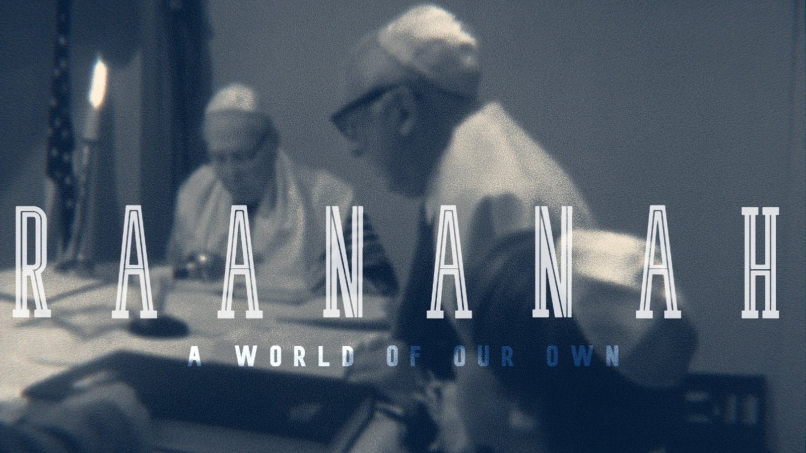 Raananah: A World of Our Own