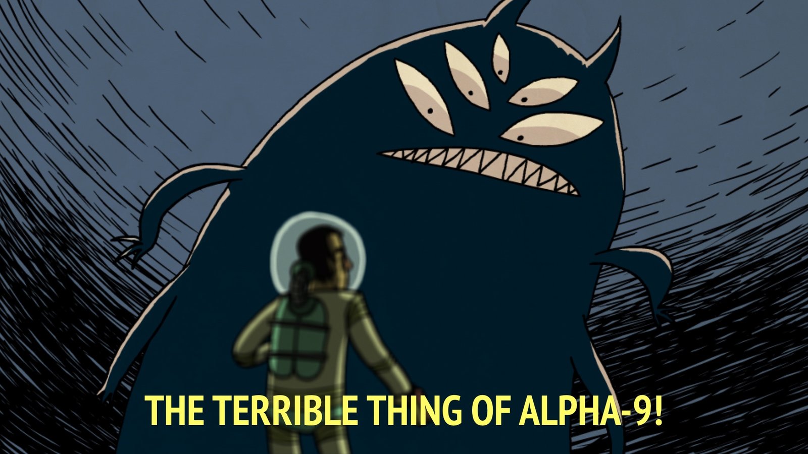 The Terrible Thing of Alpha-9!