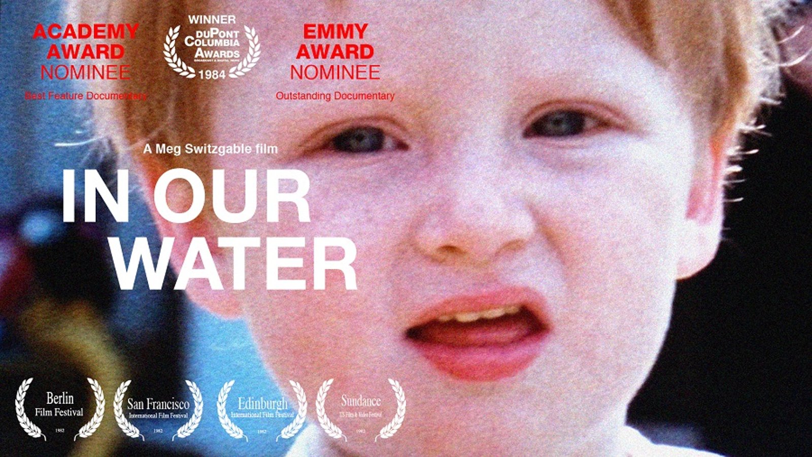 In Our Water - A Classic Documentary On the Fight for Clean Water