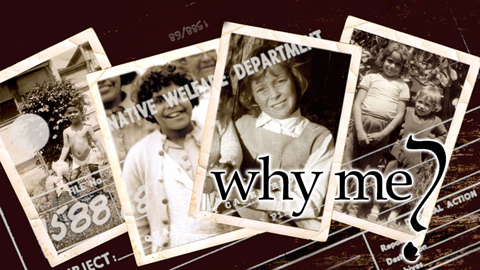 Why Me? - Stolen Generations