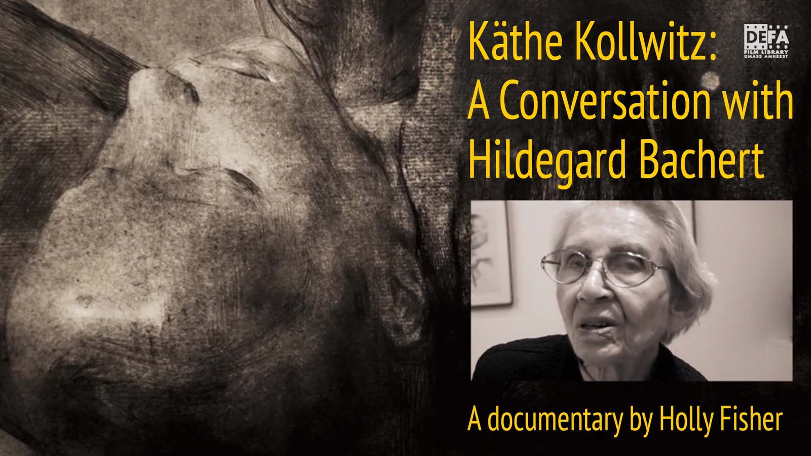 Käthe Kollwitz - A Conversation with Hildegard Bachert