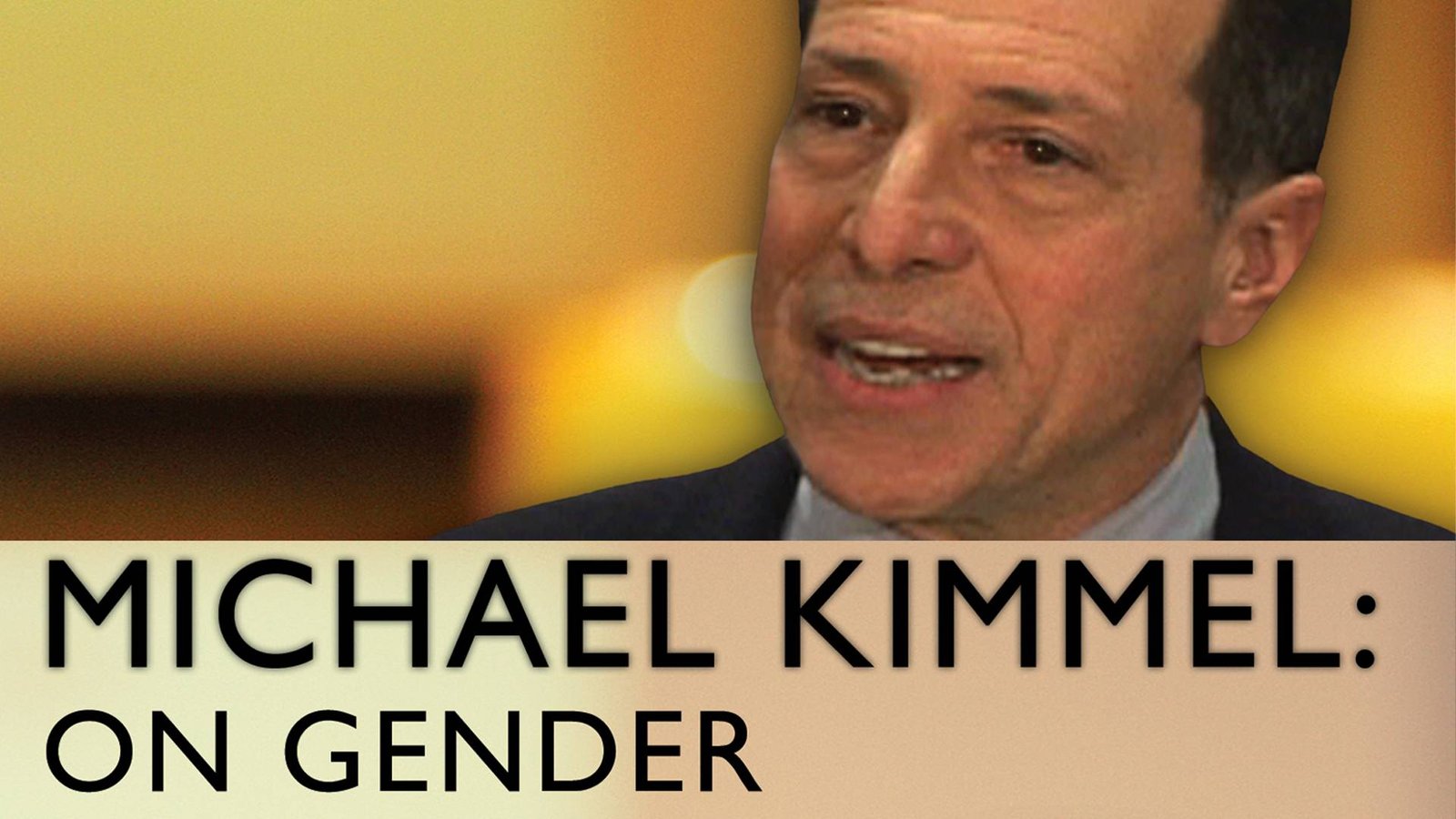 Michael Kimmel: On Gender