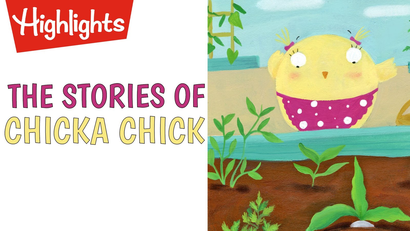 The Stories of Chicka Chick