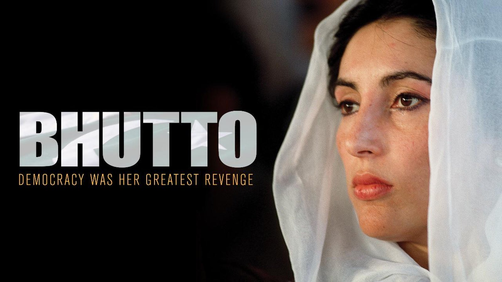 Bhutto - Democracy Was Her Greatest Revenge Against Extremism