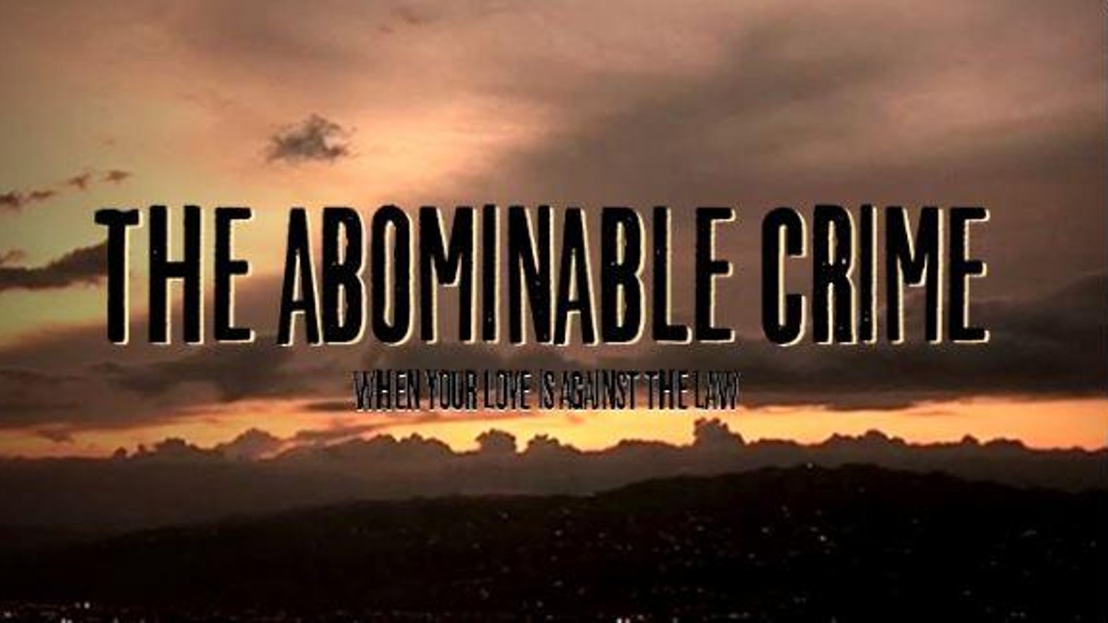 The Abominable Crime - Homophobia in Jamaica