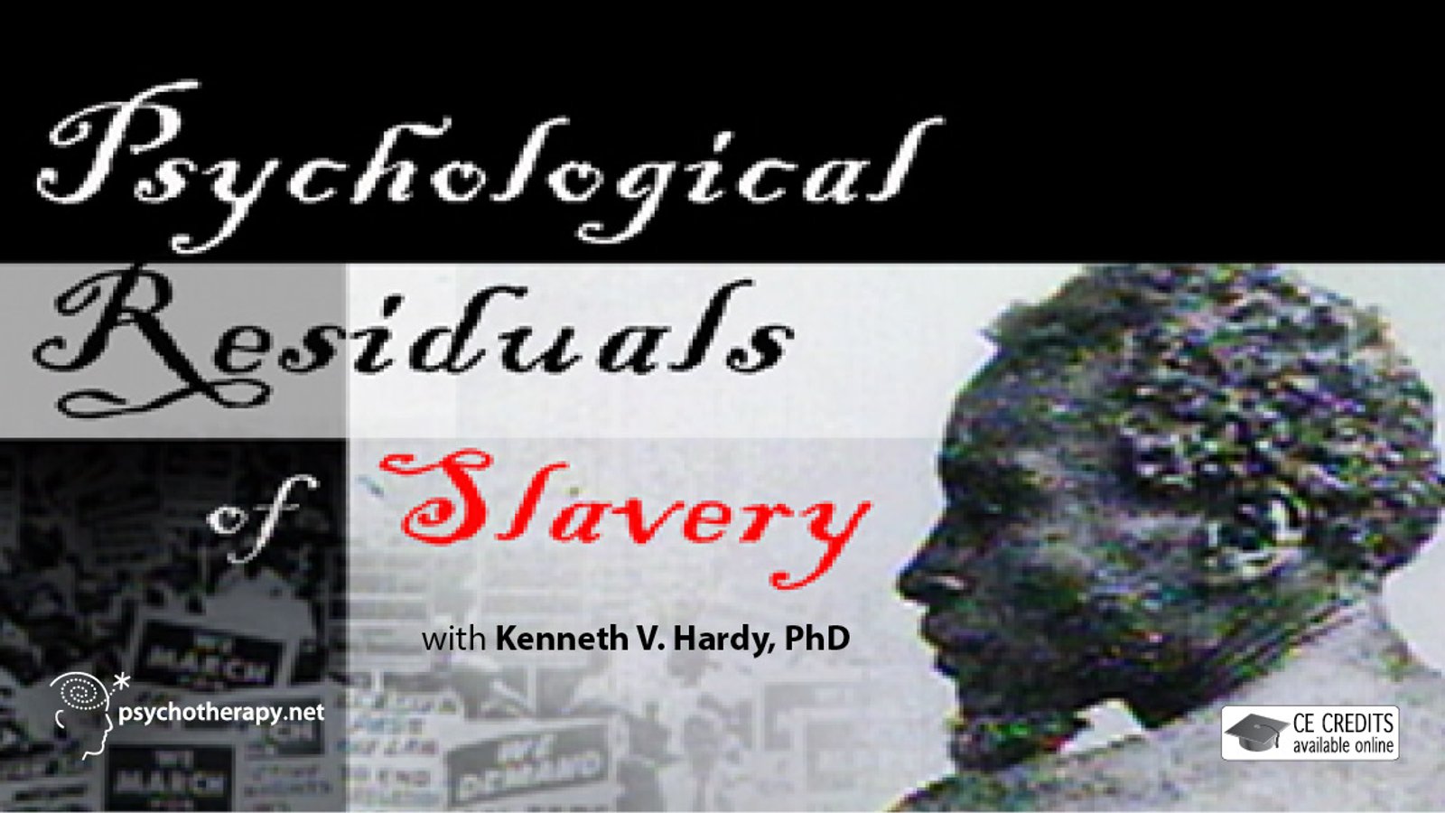 The Psychological Residuals of Slavery