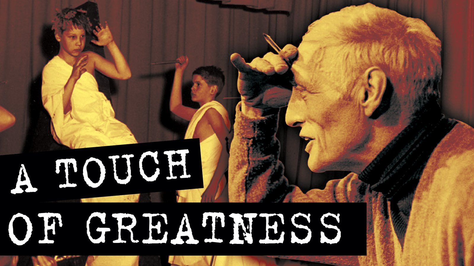 Touch of Greatness - A Portrait of a Maverick Teacher