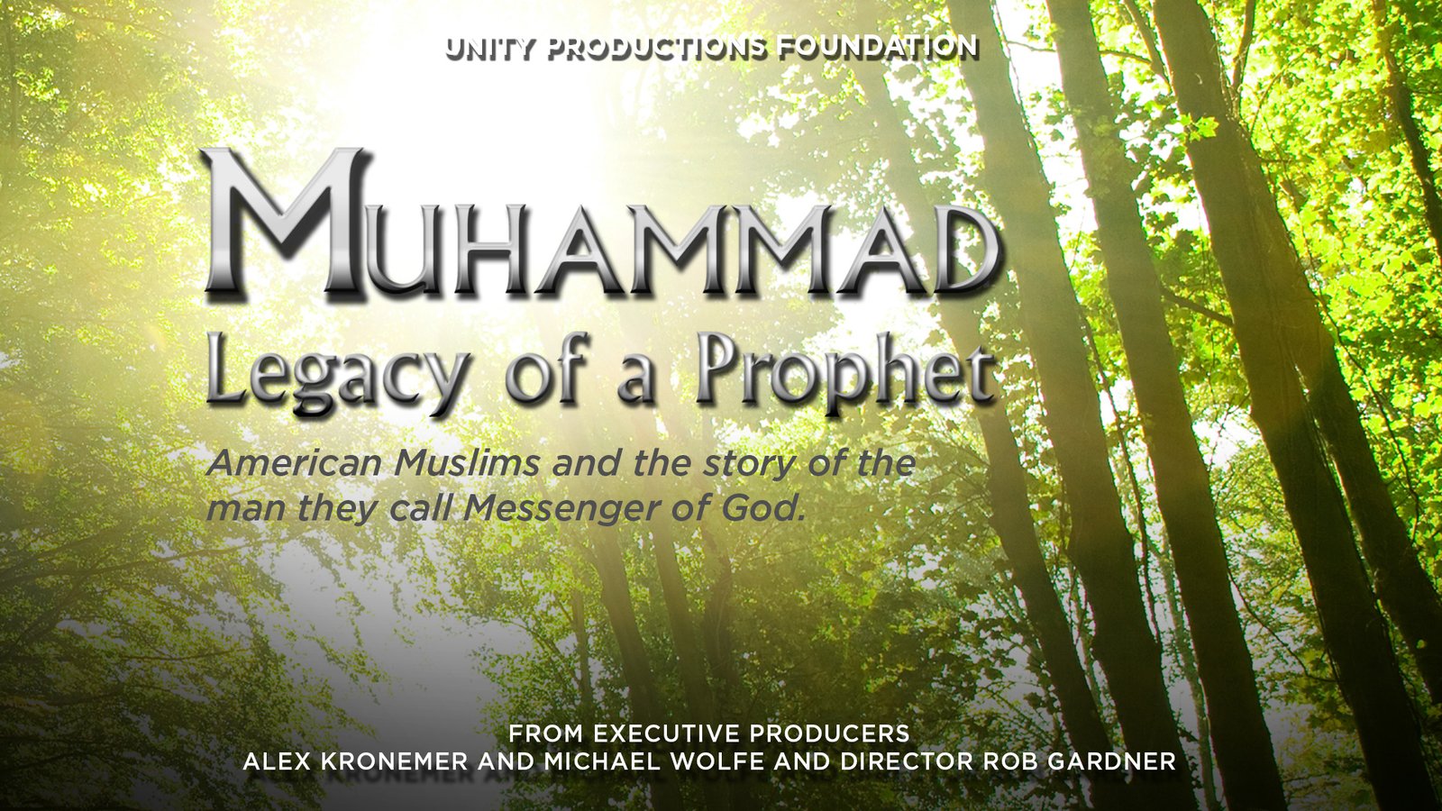 Muhammad: Legacy of a Prophet