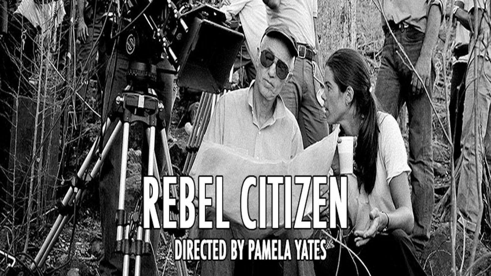 Rebel Citizen - Haskell Wexler: Political Documentary Cinematographer