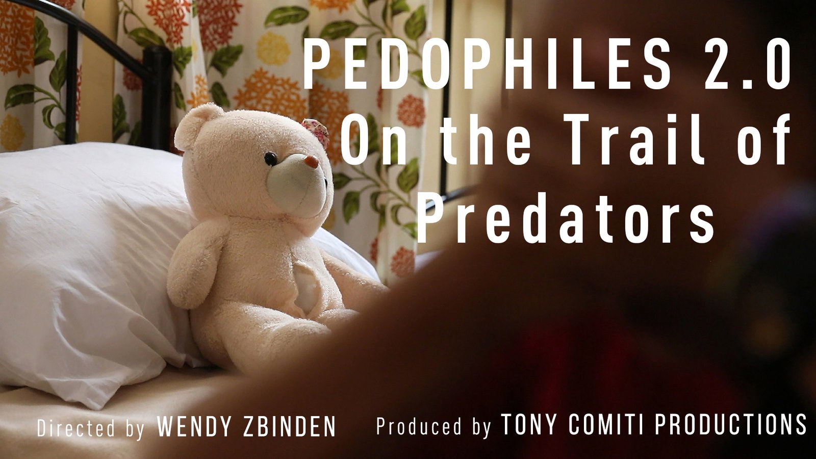 Pedophiles 2.0: On The Trail Of The Predators