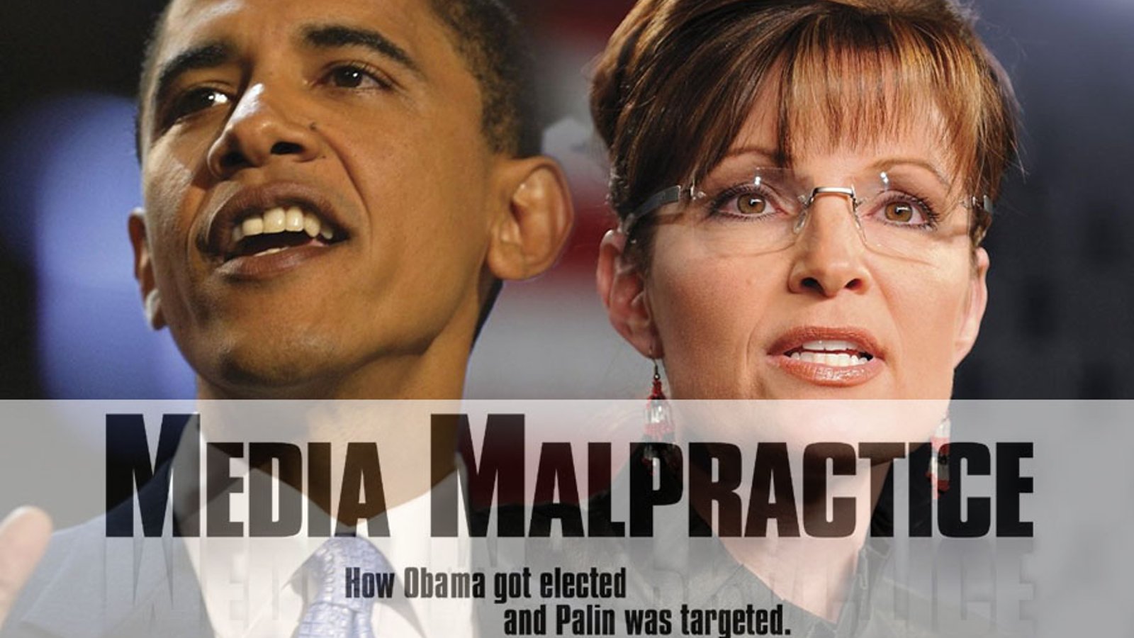 Media Malpractice - The 2008 Presidential Election