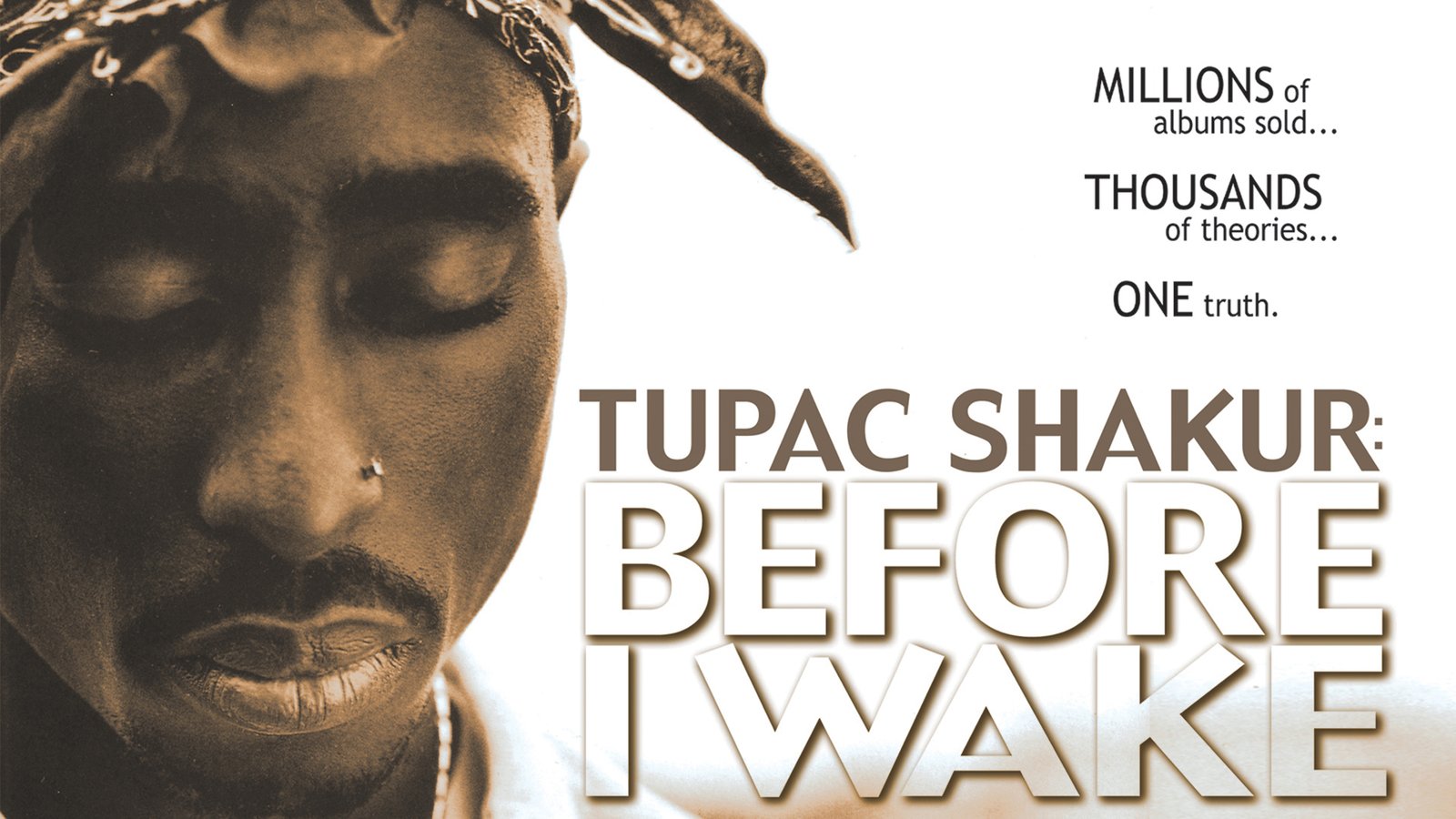 Tupac: Before I Wake
