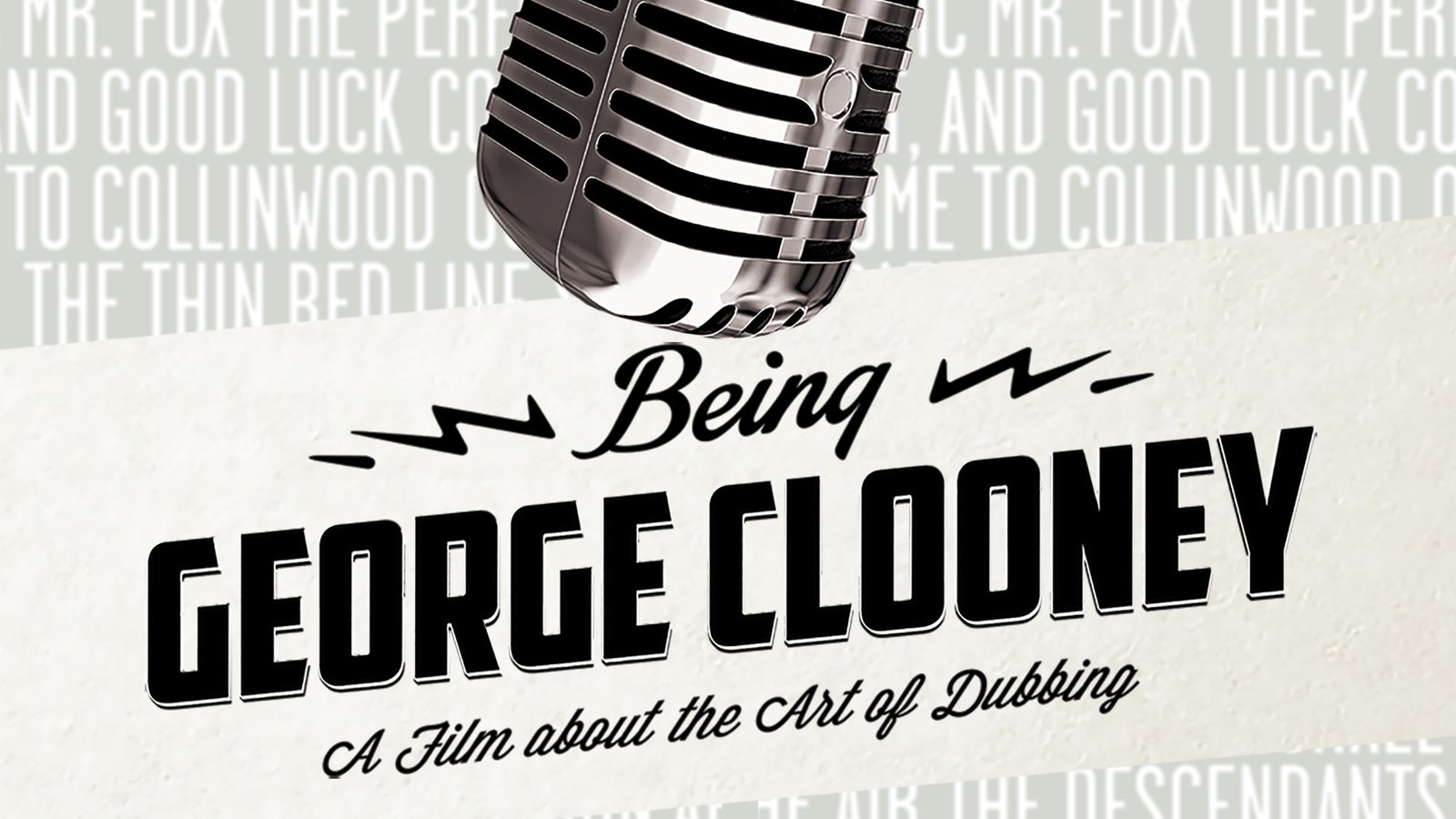 Being George Clooney - The Art of Audio Dubbing