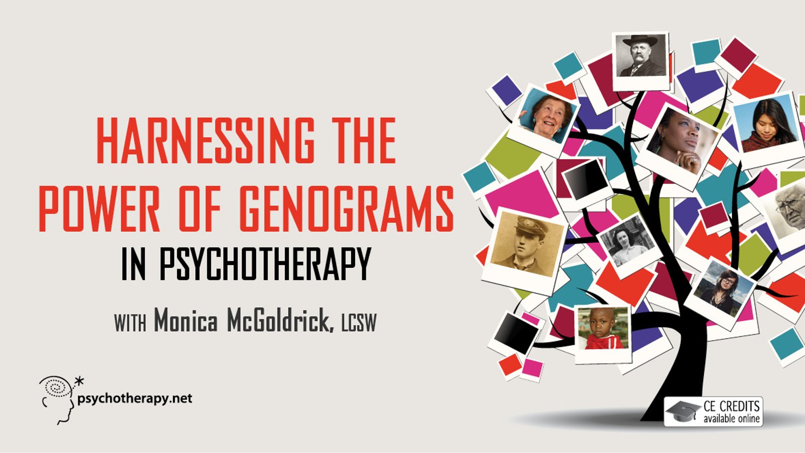 Harnessing the Power of Genograms in Psychotherapy - With Monica McGoldrick