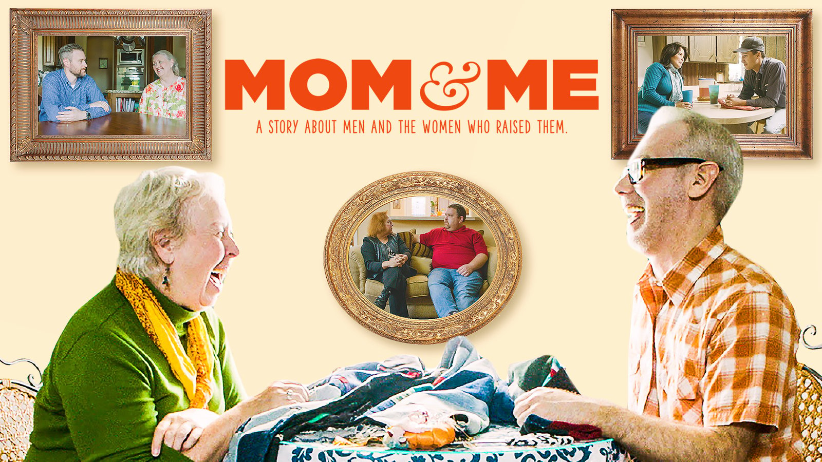 Mom and Me - Tough Guys and the Women Who Raised Them