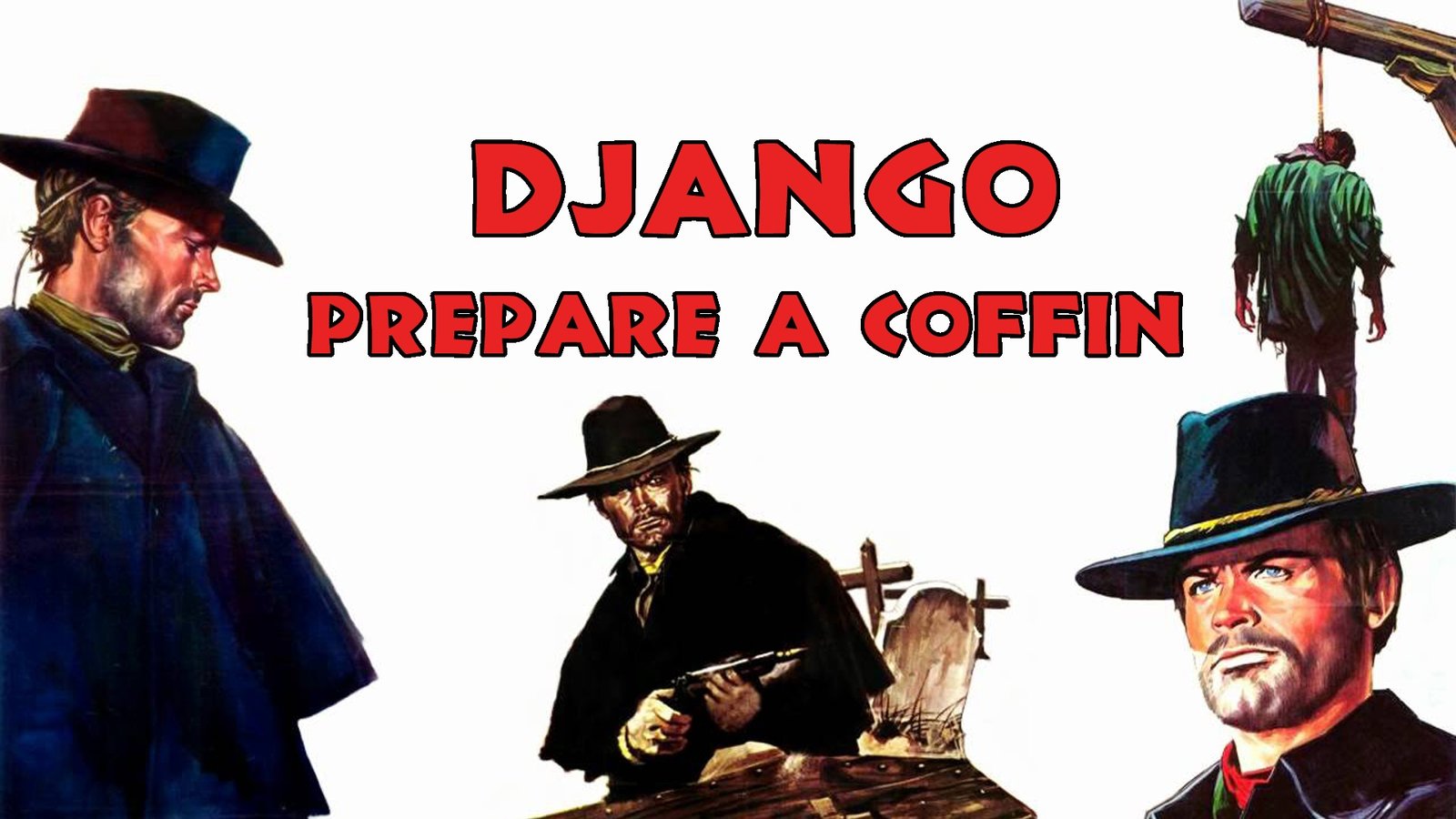 Django, Prepare A Coffin - Preparati la bara