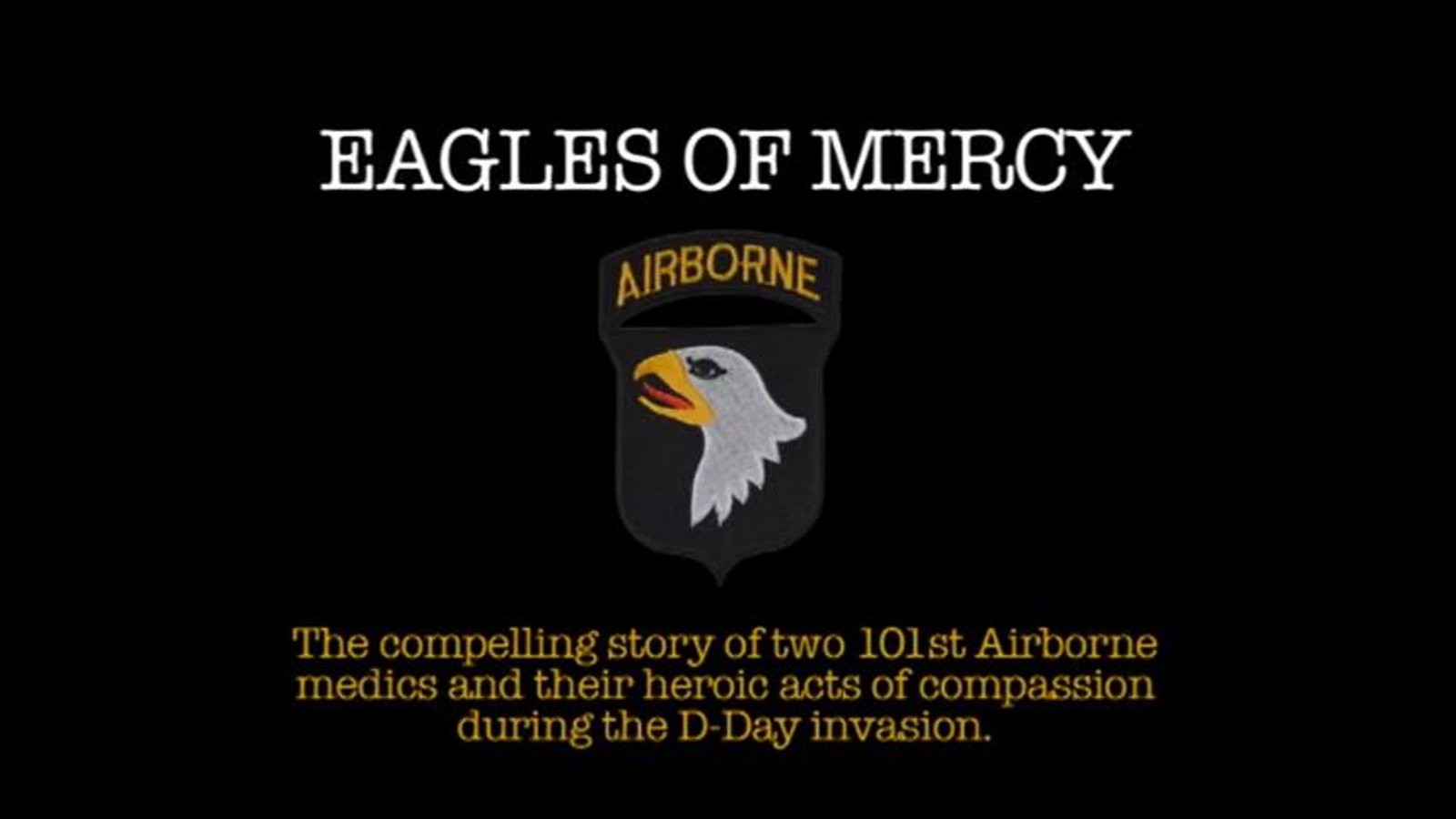 Eagles of Mercy - The Compelling Story of Two Airborne Medics
