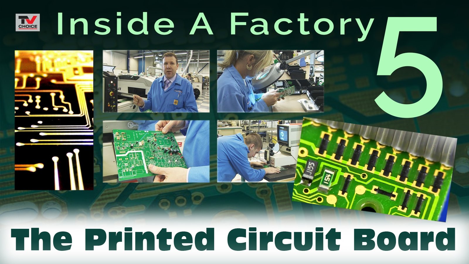 Inside A Factory 5: The PCB